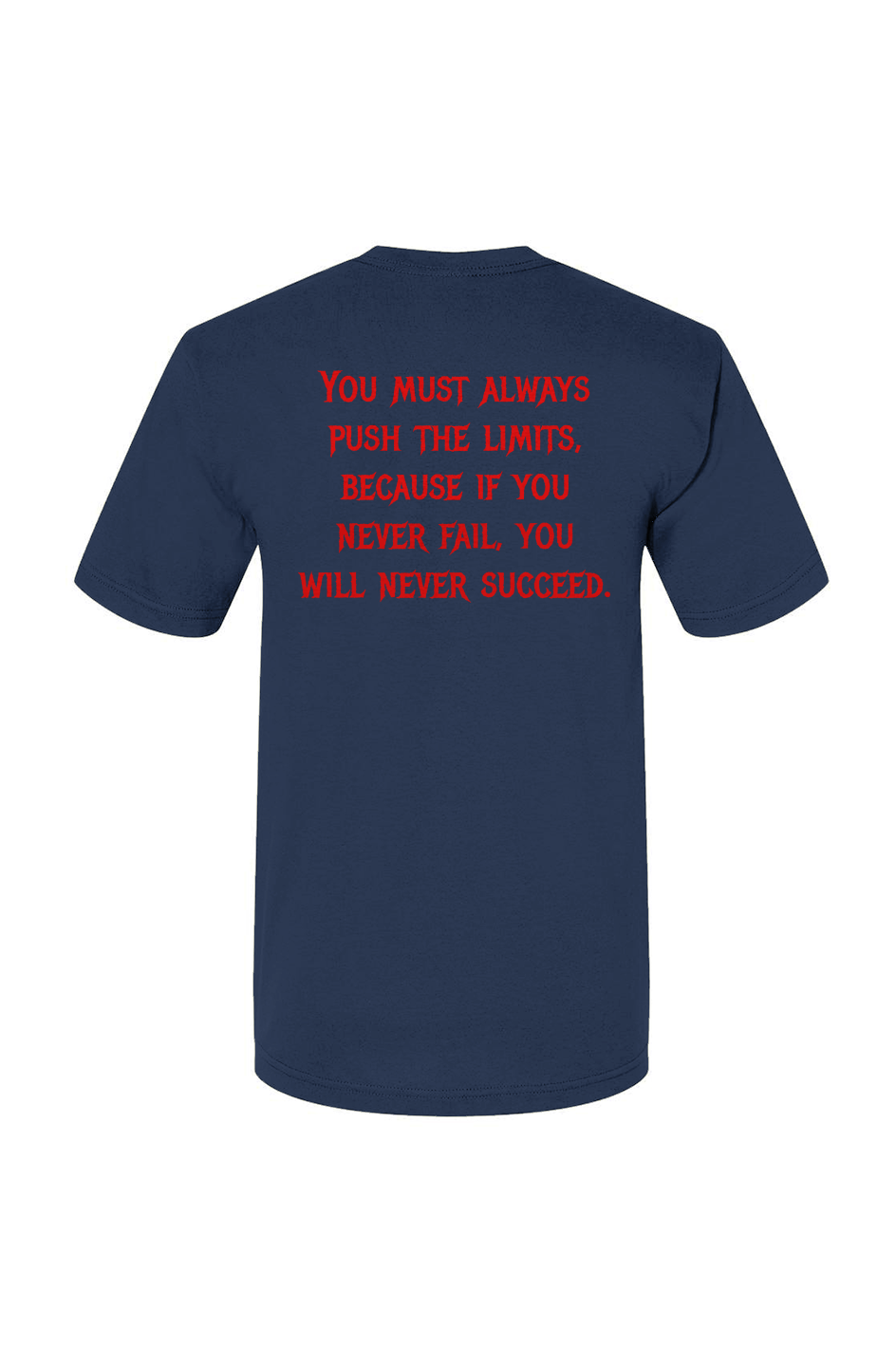 Rukta Moto Series Limits Mens T Shirt